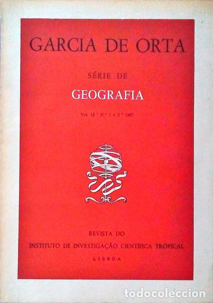 Old books: GRACIA DE ORTA, S&Eacute;RIE DE GEOGRAFIA, VOL 12.