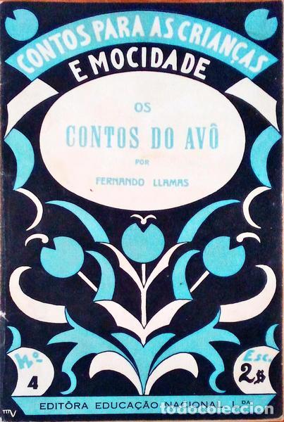 Libros antiguos: LLAMAS. (Fernando) - OS CONTOS DO AV&Ocirc;. - Foto 1