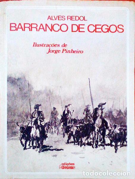 Libros antiguos: ALVES REDOL. (Ant&oacute;nio) - BARRANCO DE CEGOS. - Foto 1