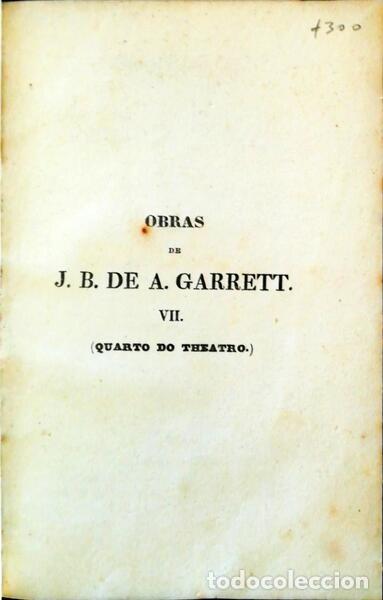 Old books: ALMEIDA-GARRETT. (J. B. de) - THEATRO DE... IV FHILIPPA DE VILHENA ETC.