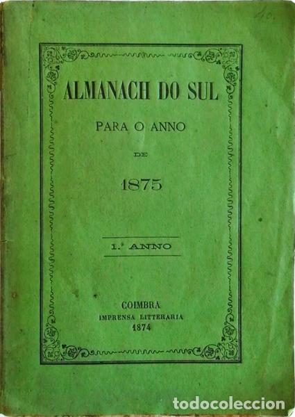 Libri antichi: ALMANACH DO SUL PARA O ANO DE 1875.