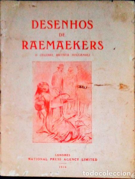 Libros antiguos: DESENHOS DE RAEMAEKERS.