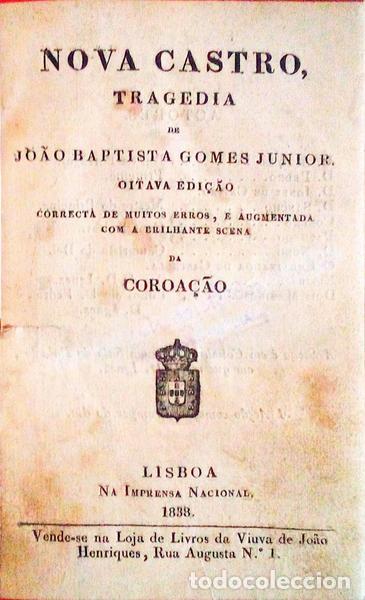 Libros antiguos: GOMES J&Uacute;NIOR. (Jo&atilde;o Baptista) - NOVA CASTRO. TRAGEDIA. - Foto 1