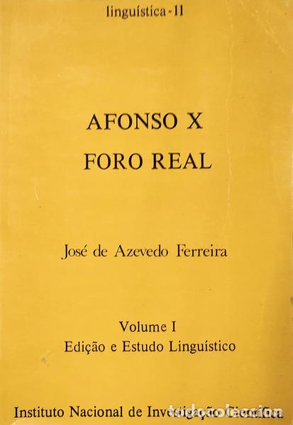Old books: AZEVEDO FERREIRA. (Jos&eacute; de) - AFONSO X. FORO REAL.