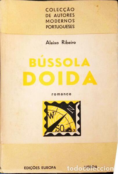 Old books: RIBEIRO. (Aleixo) - B&Uacute;SSOLA DOIDA.