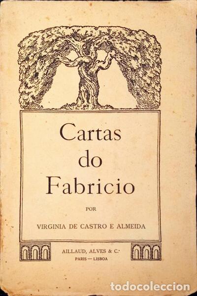 Libros antiguos: CASTRO E ALMEIDA. (Virginia de) - CARTAS DO FABRICIO. - Foto 1