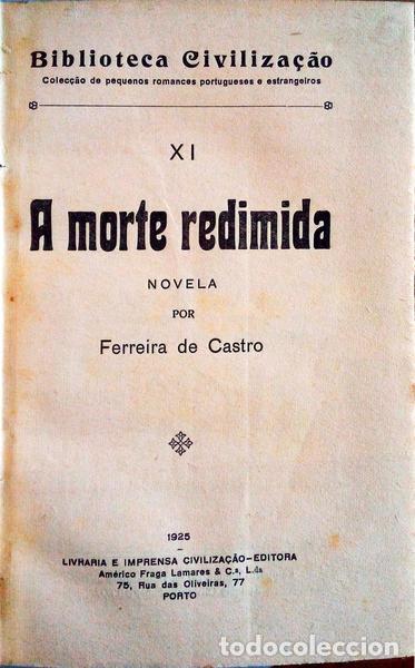 Libros antiguos: FERREIRA DE CASTRO. - A MORTE REDIMIDA. - Foto 1