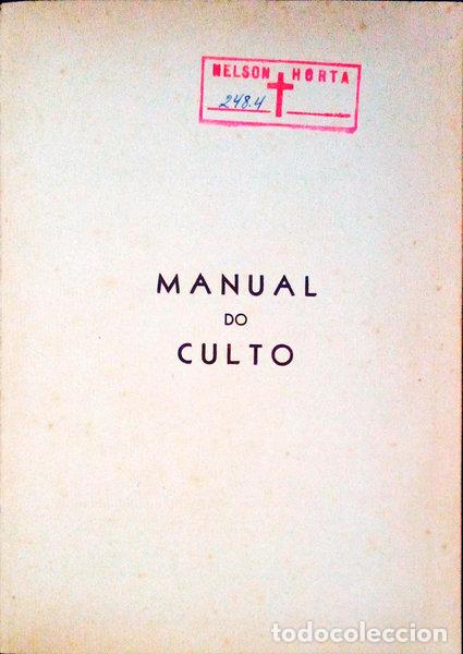 Libros antiguos: MANUAL DO CULTO.