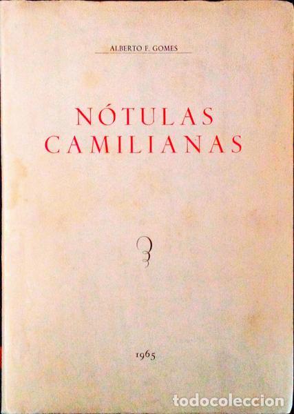Libros antiguos: GOMES. (Alberto F.) - N&Oacute;TULAS CAMILIANAS. - Foto 1