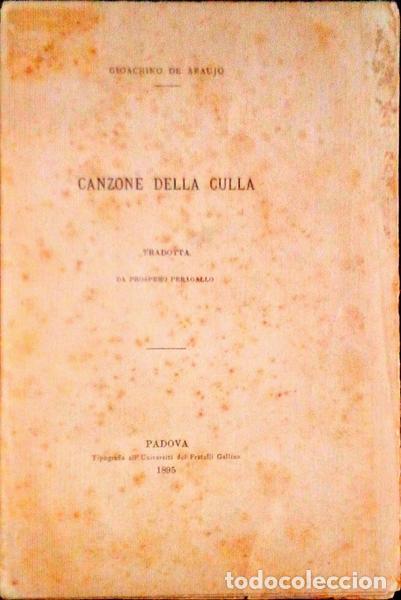 Libros antiguos: ARAUJO. (Joaquim de) - CANZONE DELLA CULLA. - Foto 1