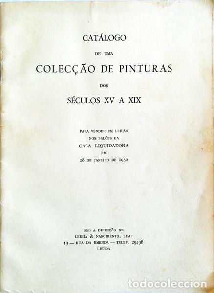 Libros antiguos: CAT&Aacute;LOGO DE UMA COLEC&Ccedil;&Atilde;O DE PINTURAS DOS S&Eacute;CULOS XV A XIX.