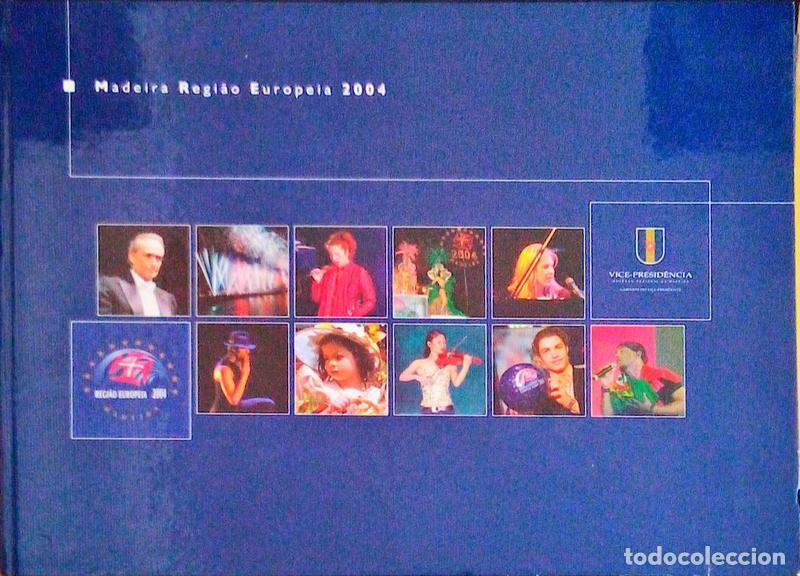 Libros antiguos: MADEIRA REGI&Atilde;O EUROPEIA 2004.
