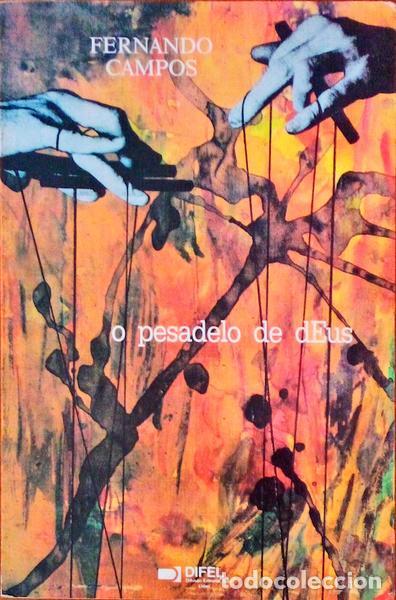 Libros antiguos: CAMPOS. (Fernando) - O PESADELO DE DEUS. - Foto 1