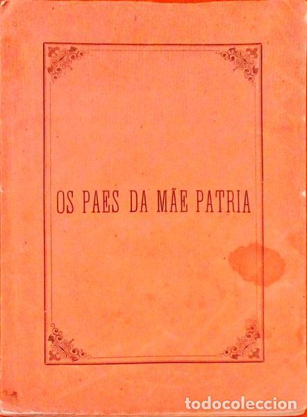 Old books: PAES (OS) DA MAE PATRIA.