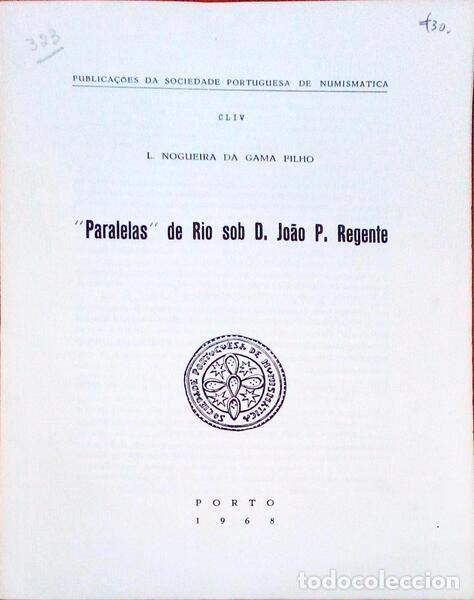 Antiquarische B&uuml;cher: GAMA FILHO. (L. Nogueira da) - PARALELAS DE RIO SOB D. JO&Atilde;O P. REGENTE.