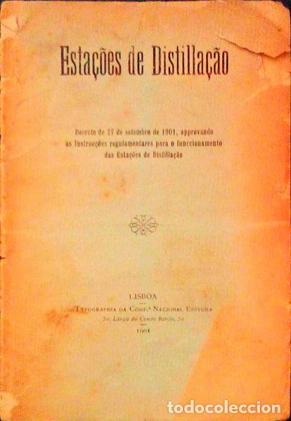 Libros antiguos: ESTA&Ccedil;&Otilde;ES DE DISTILLA&Ccedil;&Atilde;O. - Foto 1