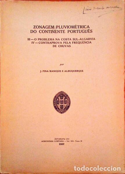 Antiquarische B&uuml;cher: MANIQUE E ALBUQUERQUE. (J. PINA) - OBRAS SOBRE PLUVIOMETRIA.
