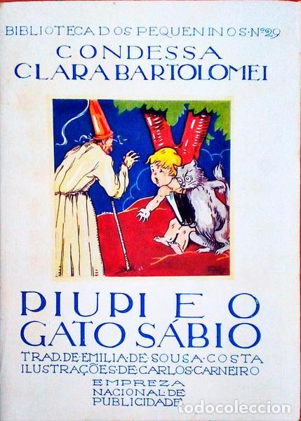 Old books: BARTOLOMEI. (Clara) - PIUPI E O GATO S&Aacute;BIO.