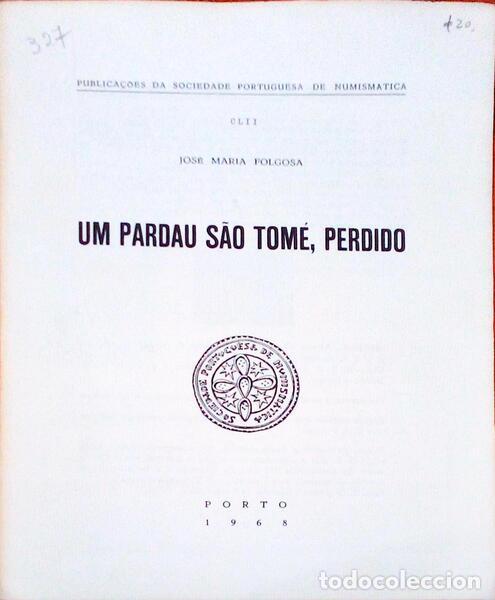 Old books: FOLGOSA. (Jos&eacute; Maria) - UM PARDAU S&Atilde;O TOM&Eacute;, PERDIDO.