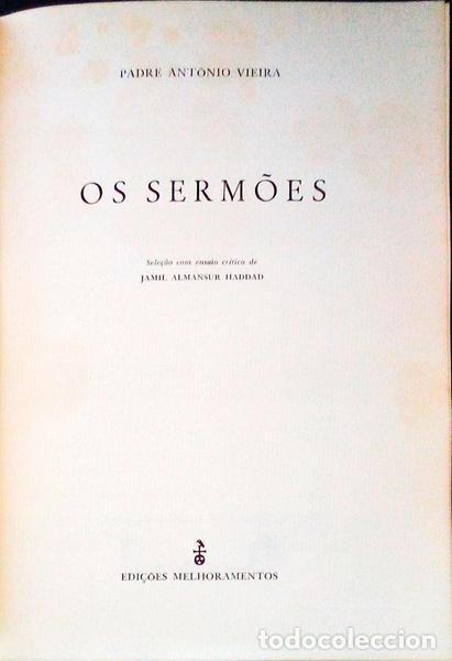 Libros antiguos: VIEIRA. (Padre Ant&oacute;nio) - OS SERM&Otilde;ES.