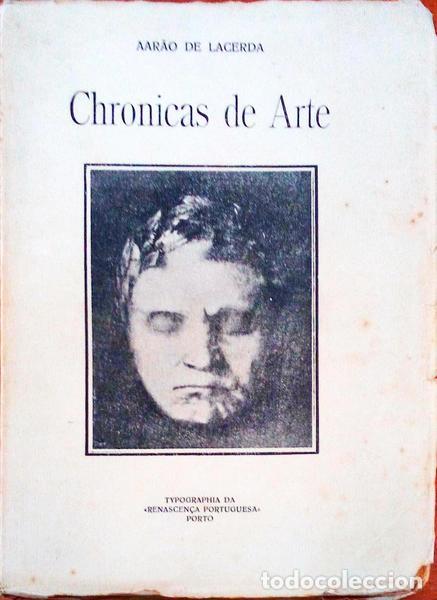 Libros antiguos: LACERDA. (Aar&atilde;o de) - CHRONICAS DE ARTE. - Foto 1