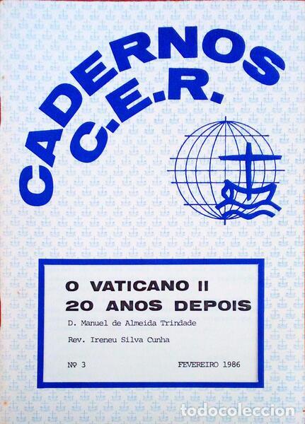 Old books: CADERNOS C.E.R. - CENTRO ECUM&Eacute;NICO RECONCILIA&Ccedil;&Atilde;O.