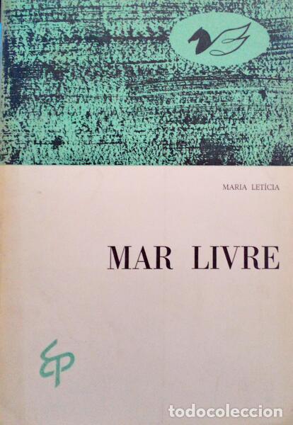 Libri antichi: BIRRA RAPOSO. (Maria Let&iacute;cia) - MAR LIVRE.