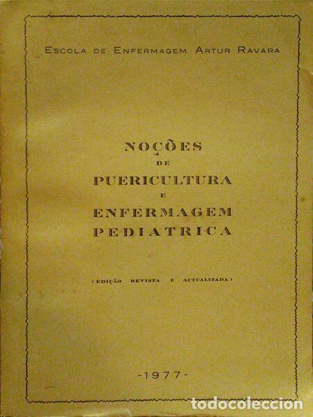 Old books: NO&Ccedil;&Otilde;ES DE PUERICULTURA E ENFERMAGEM PEDI&Aacute;TRICA.