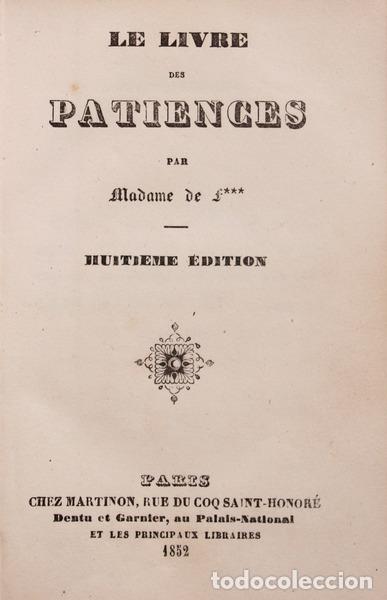Libros antiguos: LIVRE (LE) DES PATIENCES. - Foto 1