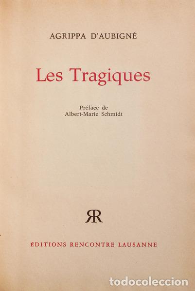 Libros antiguos: D&#39;AUBIGN&Eacute;. (Agrippa) - LES TRAGIQUES. - Foto 1