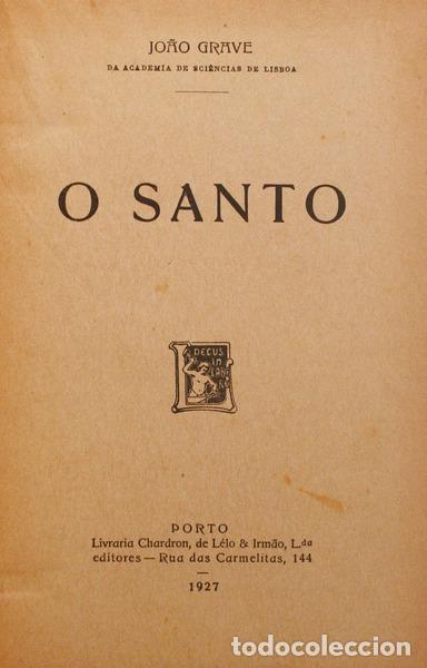 Libros antiguos: GRAVE. (Jo&atilde;o) - O SANTO. - Foto 1