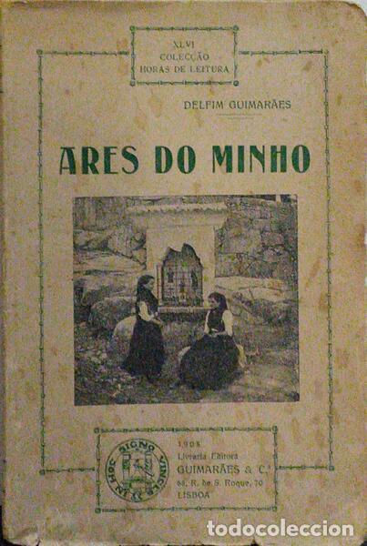 Libros antiguos: GUIMAR&Atilde;ES. (Delfim) - ARES DO MUNDO. - Foto 1