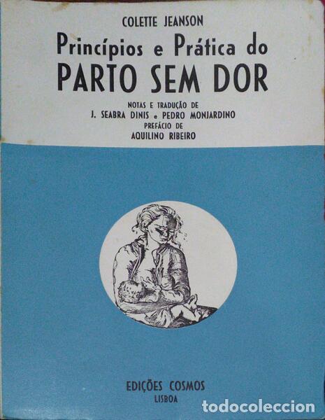 Old books: JEANSON. (Colette) - PRINC&Iacute;PIOS E PR&Aacute;TICA DO PARTO SEM DOR.