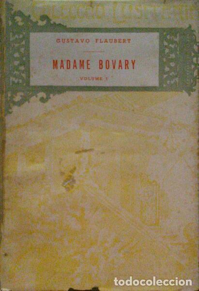 Libros antiguos: FLAUBERT. (Gustave) - MADAME BOVARY. - Foto 1
