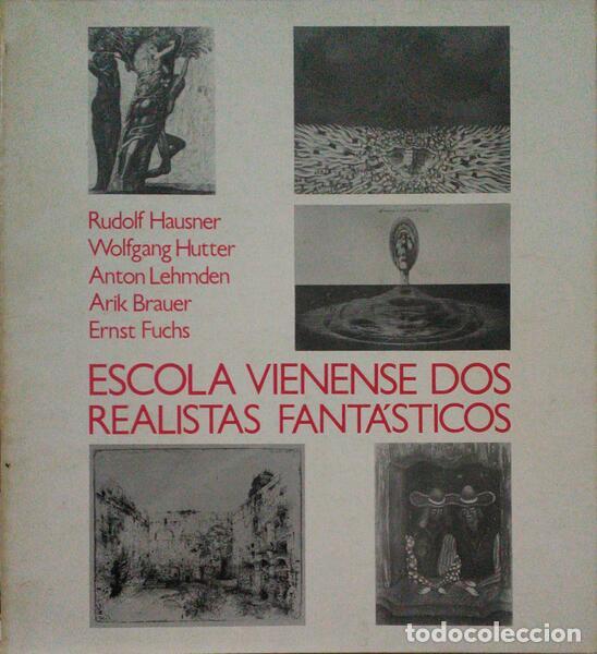 Old books: ESCOLA VIENENSE DOS REALISTAS FANT&Aacute;STICOS.