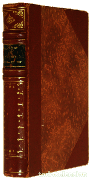 Libros antiguos: ELIOT. (George) - O MOINHO &Agrave; BEIRA DO RIO. - Foto 3