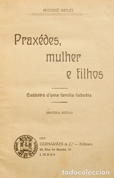 Libros antiguos: BRUN. (Andr&eacute;) - PRAX&Eacute;DES, MULHER E FILHOS. - Foto 1