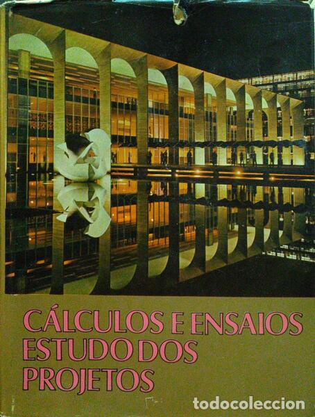 Antiquarische B&uuml;cher: C&Aacute;LCULOS E ENSAIOS, ESTUDO DOS PROJETOS.