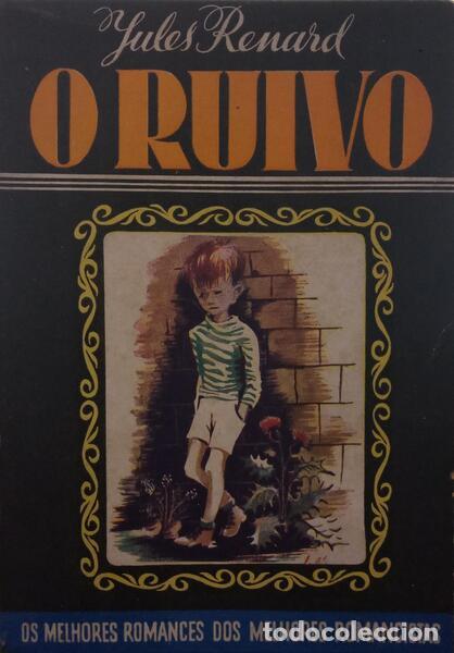Antiquarische B&uuml;cher: RENARD. (Jules) - O RUIVO.