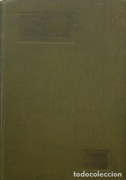 Libros antiguos: FIGUEIREDO. (Antero de) - DOIDA DE AMOR. - Foto 1