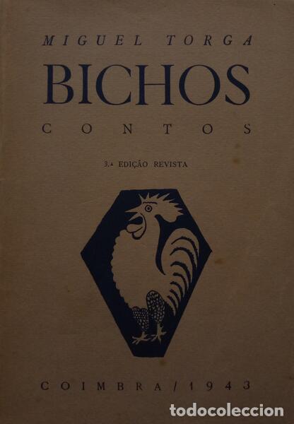 Libros antiguos: TORGA. (Miguel) - BICHOS. [3.&ordf; EDI&Ccedil;&Atilde;O] - Foto 1