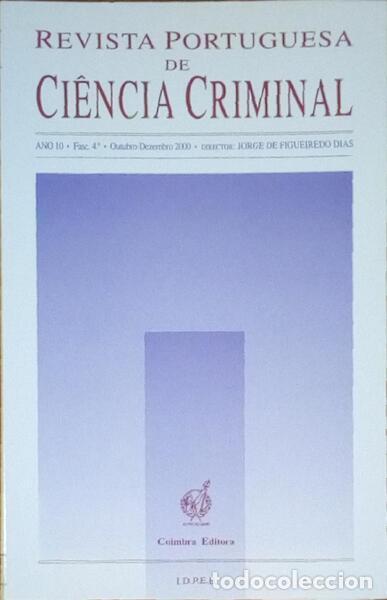 Antiquarische B&uuml;cher: REVISTA PORTUGUESA DE CI&Ecirc;NCIA CRIMINAL, ANO 10, FASC. 4.&ordm;, OUTUBRO-DEZEMBRO 2000.