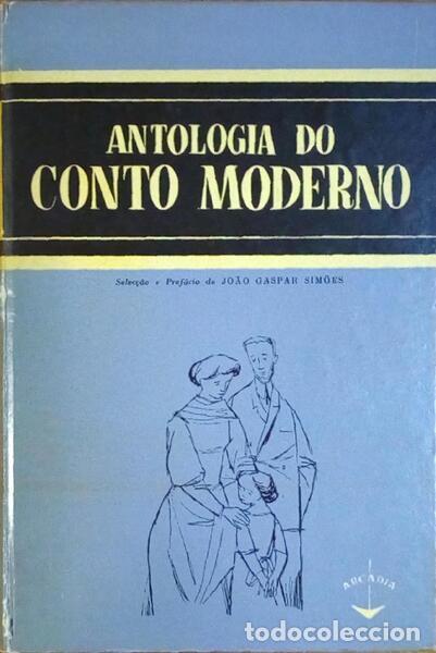 Libros antiguos: ANTOLOGIA DO CONTO MODERNO. - Foto 1