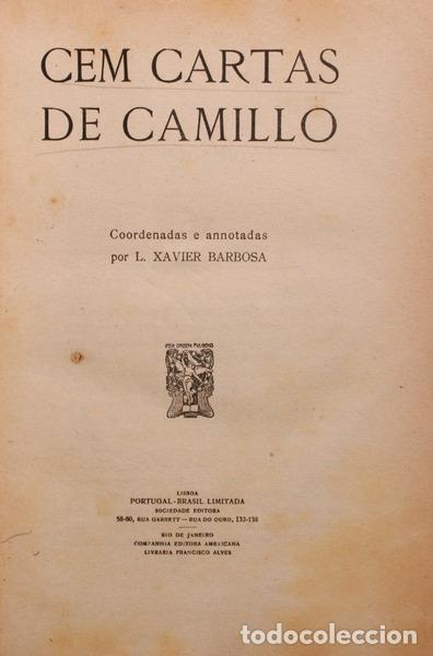 Libros antiguos: CASTELO BRANCO. (Camilo) - CEM CARTAS DE CAMILLO. - Foto 1