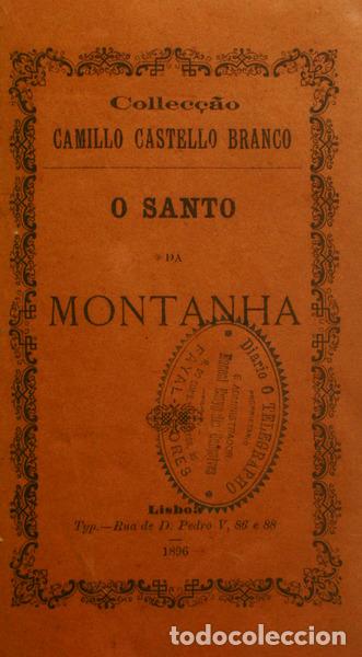Libros antiguos: CASTELO BRANCO. (Camilo) - O SANTO DA MONTANHA. - Foto 1