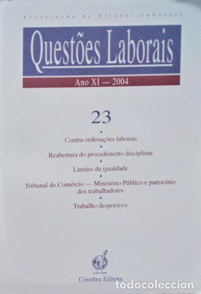 Libri antichi: QUEST&Otilde;ES LABORAIS N.&ordm; 23, ANO XI, 2004.