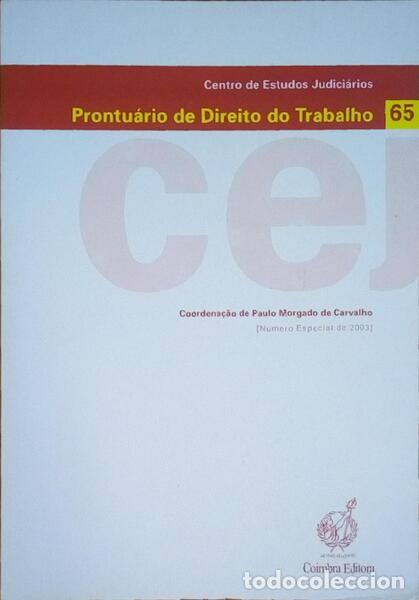 Libri antichi: PRONTU&Aacute;RIO DE DIREITO DO TRABALHO, N.&ordm; 65 - 2003.