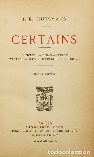 Libri antichi: HUYSMANS. (Joris-Karl) - CERTAINS.