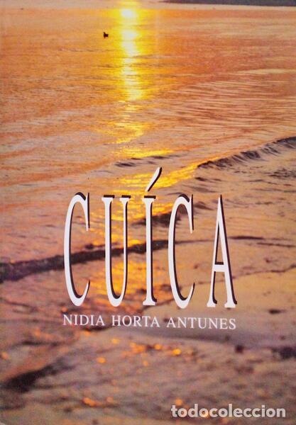 Antiquarische B&uuml;cher: HORTA ANTUNES. (N&iacute;dia) - CU&Iacute;CA. [1.&ordf; EDI&Ccedil;&Atilde;O].