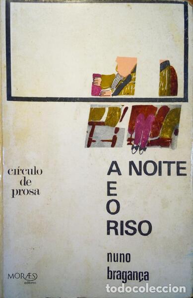 Libros antiguos: BRAGAN&Ccedil;A. (Nuno) - A NOITE E O RISO. - Foto 1